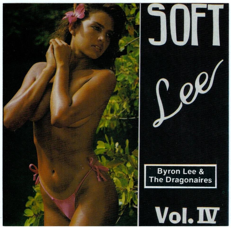 Byron Lee And The Dragonaires - Soft Lee Vol. IV (CD)