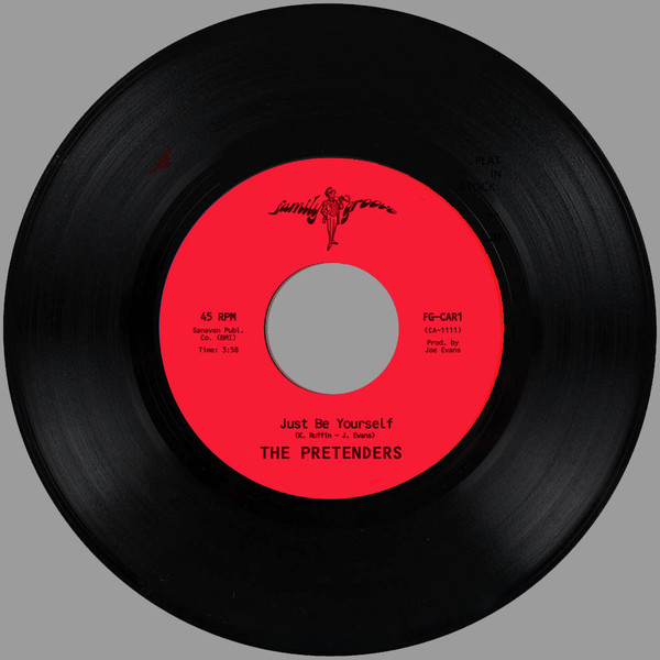 The Pretenders -  Just Be Yourself / It’s Everything About You (7")