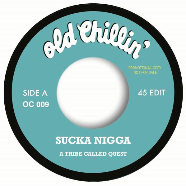 A Tribe Called Quest / Jack Wilkins – Sucka Nigga / Red Clay  (7")