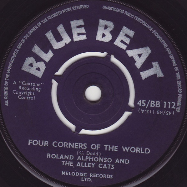 Roland Alphonso & The Alley Cats - Four Corners Of The World / The Shiners - Romantic Shuffle (7")