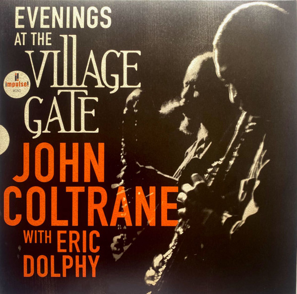 John Coltrane With Eric Dolphy – Evenings At The Village Gate (DOLP) 