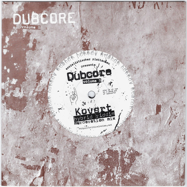 Kovert – Dubcore Volume 5 (7")