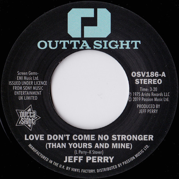 Jeff Perry / Mandrill – Love Don't Come No Stronger (Than Yours And Mine) / Too Late (7'')