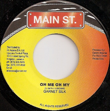 Garnet Silk – Oh Me Oh My / Version (7")              