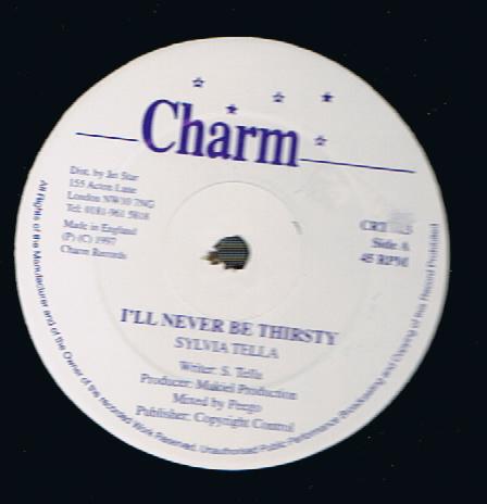 Sylvia Tella - I'll Never Be Thirsty (Original 12")