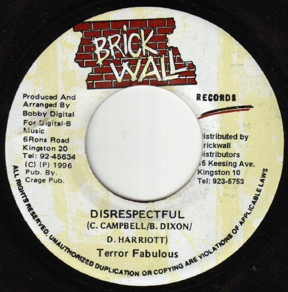 Terror Fabulous – Disrespectful / Dubwise (Version) (7")       