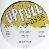 Galas - How Long / I FI - Spice It Up / Benyah - Horns Of Justice/ Hitman & Fiza - Version (12")   