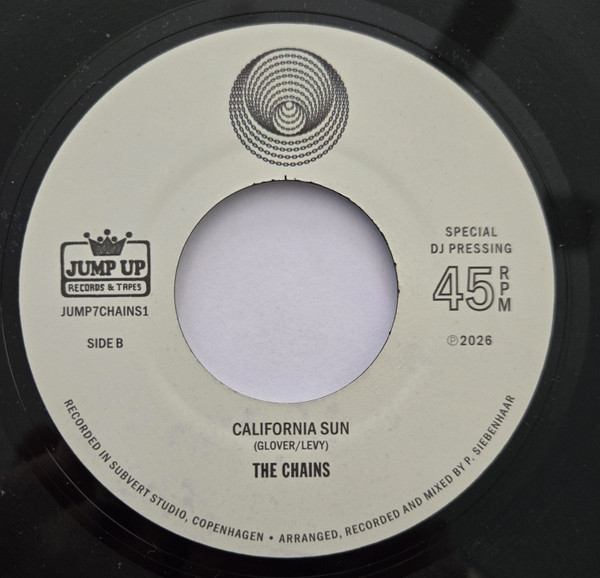 The Chains  – Sweet Leaf / California Sun (7")