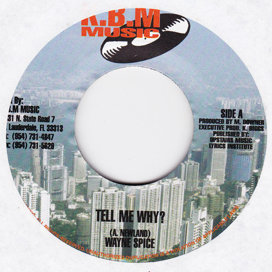 Wayne Spice / Ventura  – Tell Me Why? / Chapel (7")          