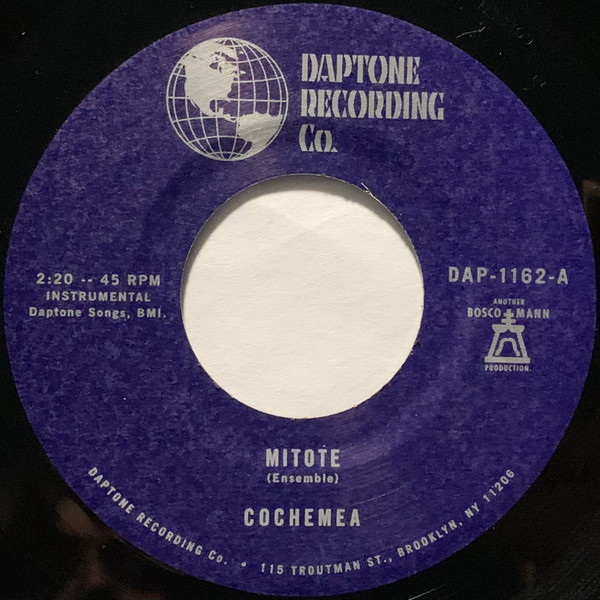 Cochemea – Mitote / Dilo (7")