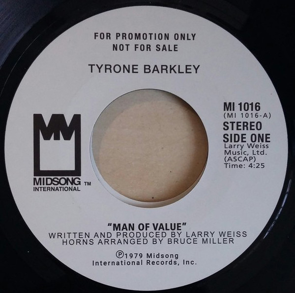 Tyrone Barkley - Man Of Value / Man Of Value (7")