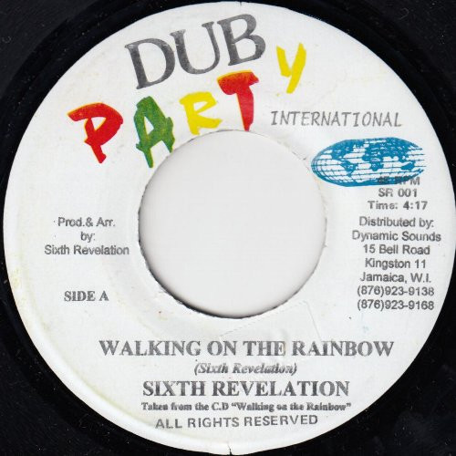 Sixth Revelation – Walking On The Rainbow / Earth Rightful Ruler (7")               
