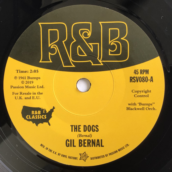 Gil Bernal / Willie J Charles – The Dogs / Feelin' Kind A Lonesome (7")