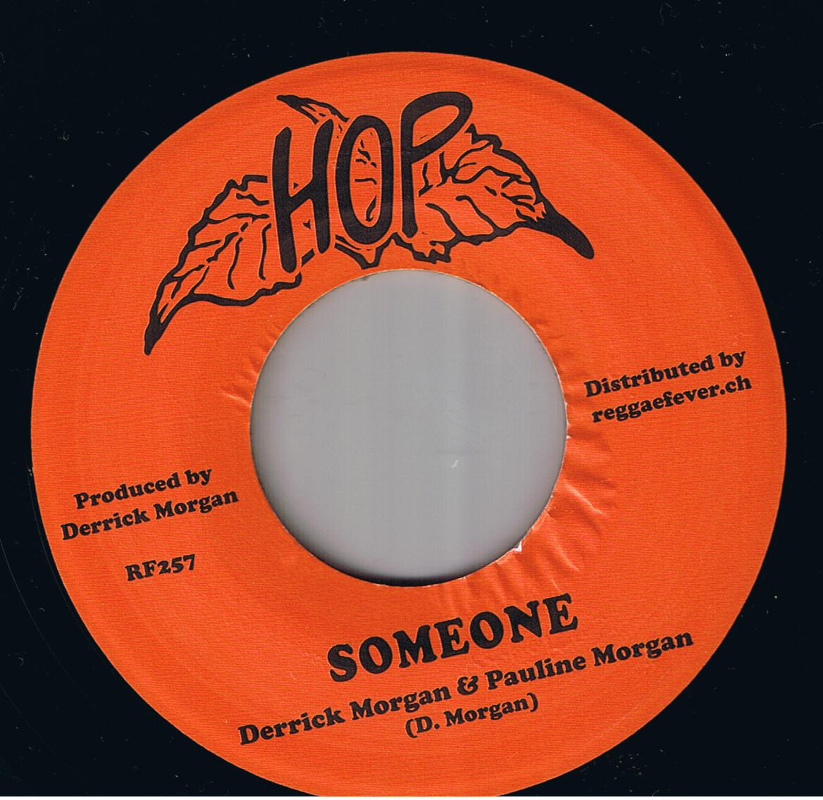 Derrick Morgan & Pauline Morgan - Someone / Derrick Morgan & The Blues Blenders - Lagga Head (7")