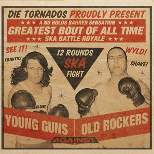 Die Tornados – Young Guns Against Old Rockers (LP)