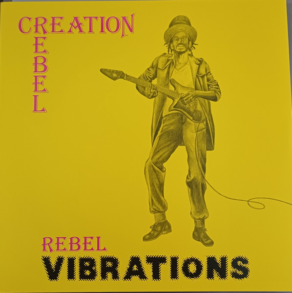 Creation Rebel – Rebel Vibrations (LP)