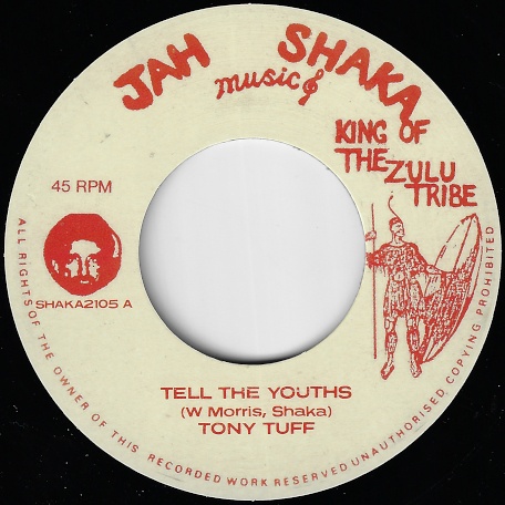 Tony Tuff - Tell The Youths (7")