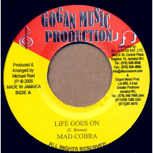  Mad Cobra – Life Goes On (7")