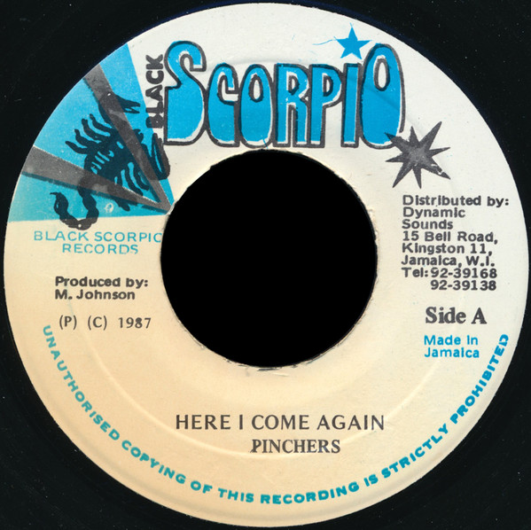 Pinchers -  Here I Come Again / Version (7")