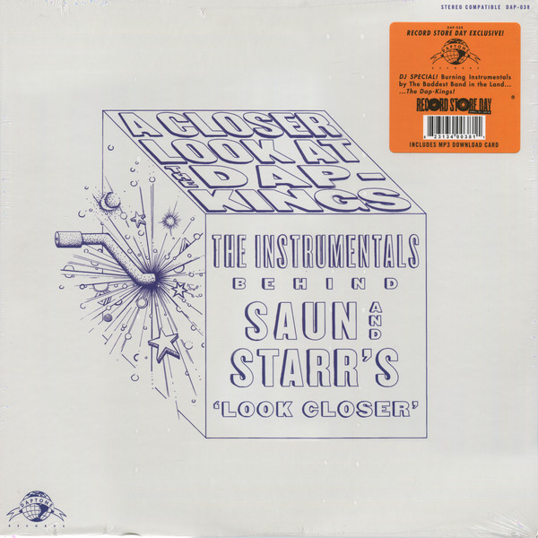 The Dap Kings - A Closer Look At The Dap Kings The Instrumentals Behind Saun And Starr's 'Look Closer' (LP)