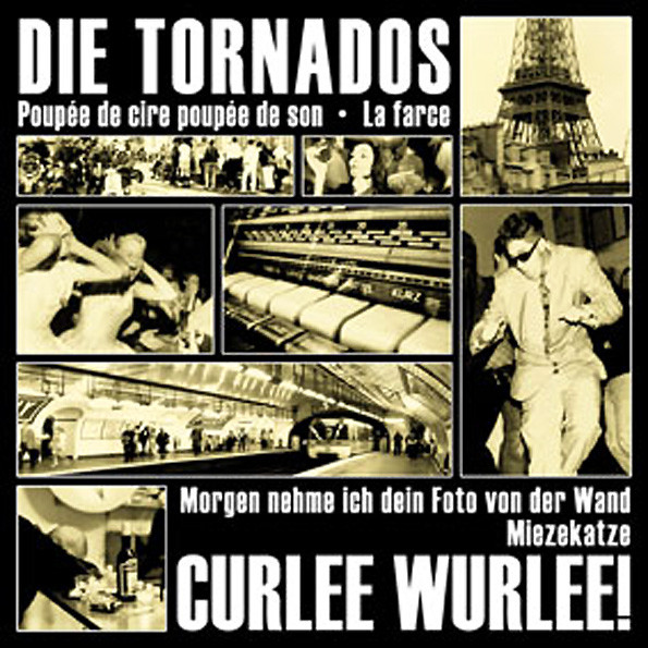 Die Tornados / Curlee Wurlee! – Split EP (7")  