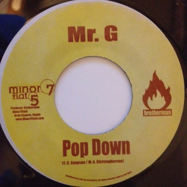Mr. G – Pop Down (7")