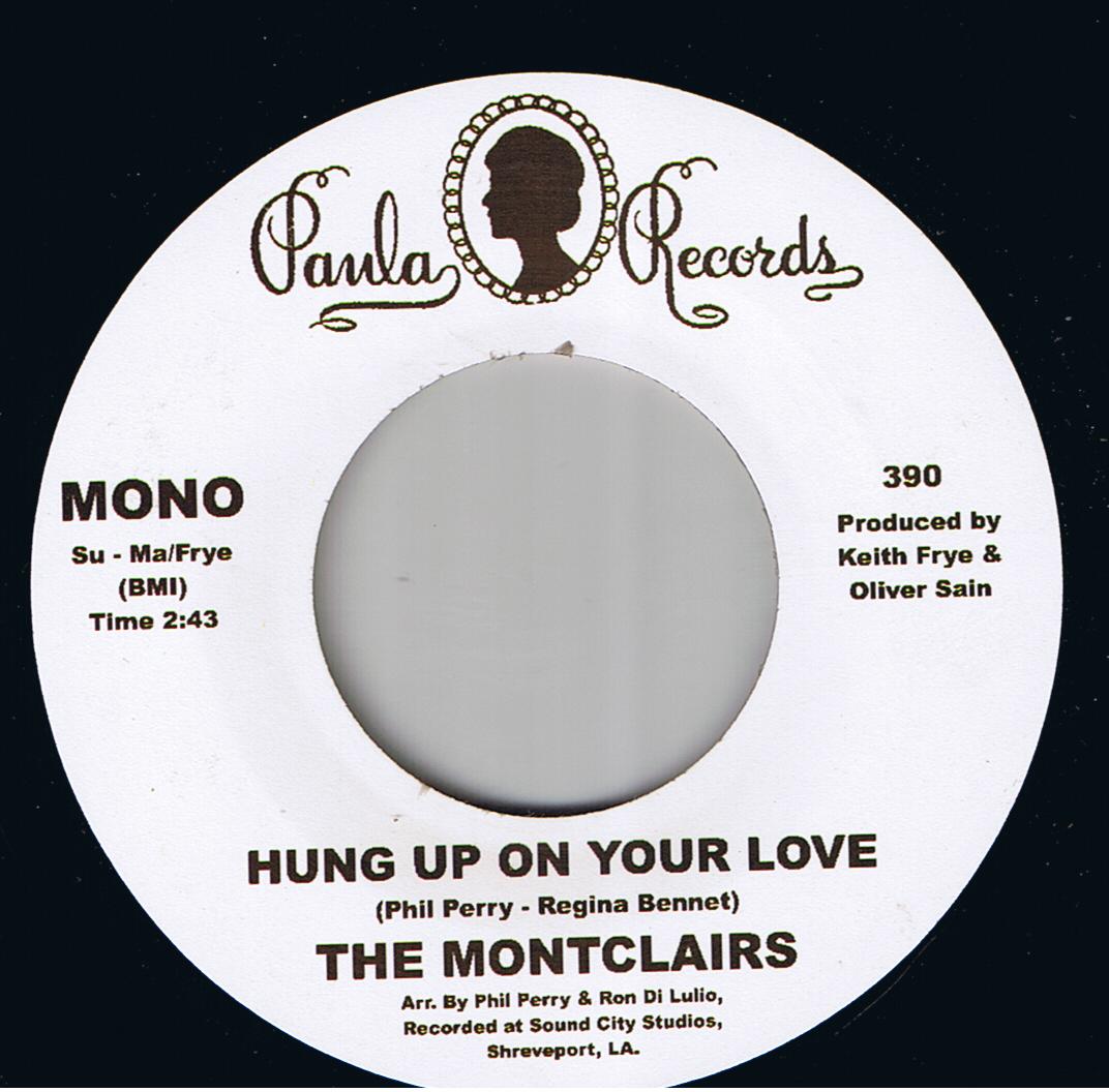 The Montclairs - Hung Up On Your Love / Bill Bush - I'm Waiting (7")