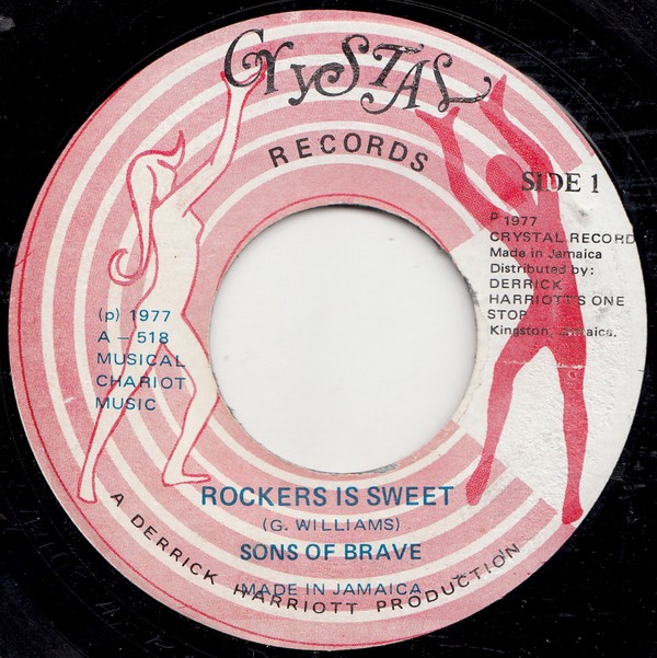 Sons Of Brave - Rockers Is Sweet / Version (7")