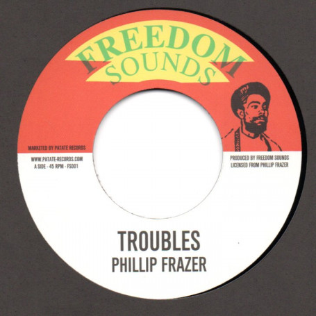 Phillip Frazer - Troubles / Dub In Trouble (7") 