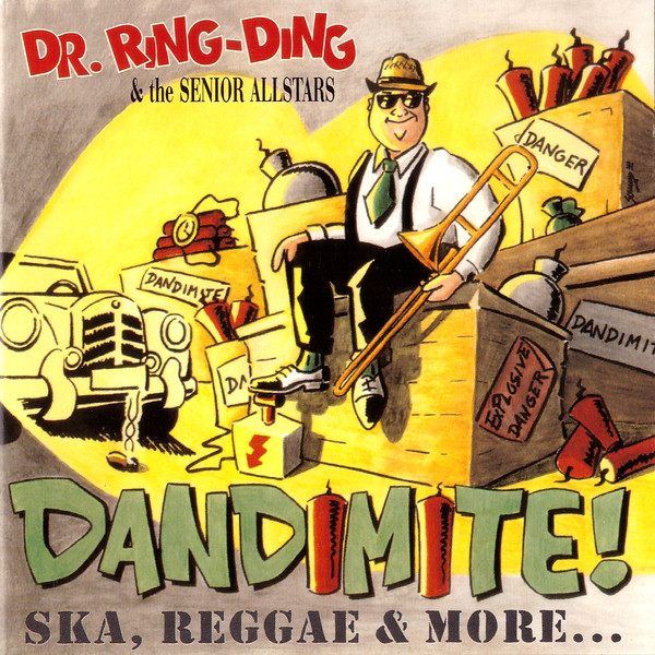 Dr. Ring Ding & The Senior Allstars - Dandimite! (CD)