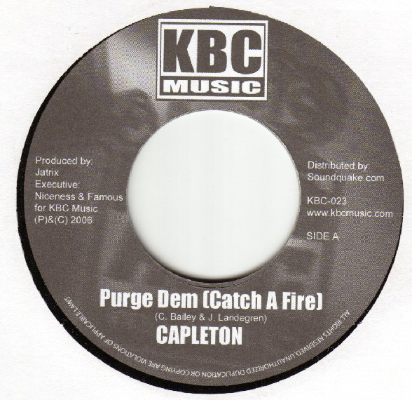 Capleton / Chico - Purge Dem (Catch A Fire) / Get Out My Way (7'')