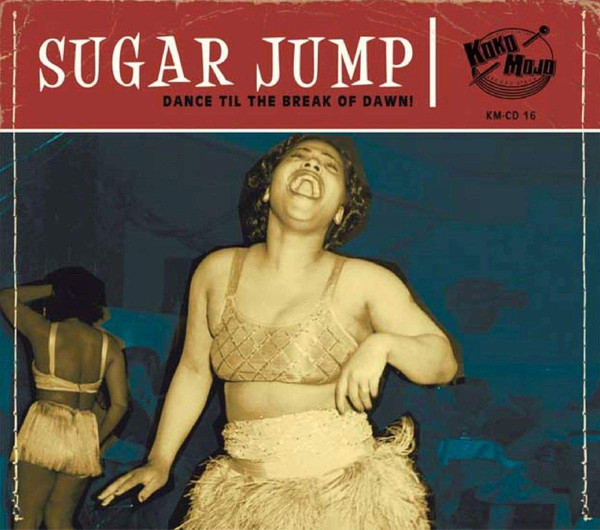 VA - Sugar Jump (Dance Til The Break Of Dawn!) (CD)