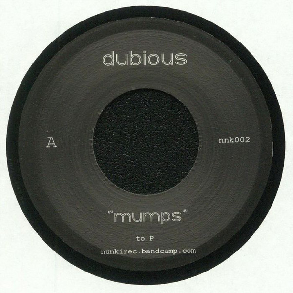 Dubious - Mumps (7")