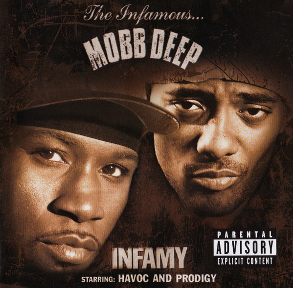 Mobb Deep - Infamy 