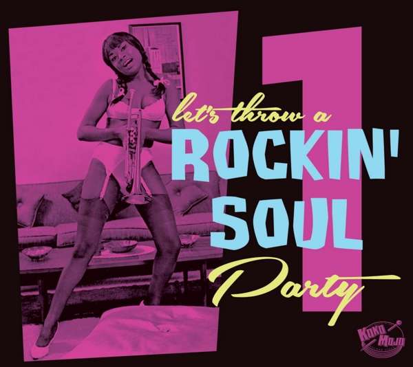 VA - Let's Throw A Rockin' Soul Party Vol.1 (CD)