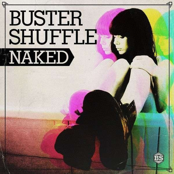 Buster Shuffle – Naked  (LP) (ltd. edition on brown marbled vinyl)