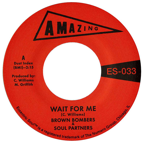 Brown Bombers & Soul Partners - Wait For Me / Soul Partners - Just Fun (7")