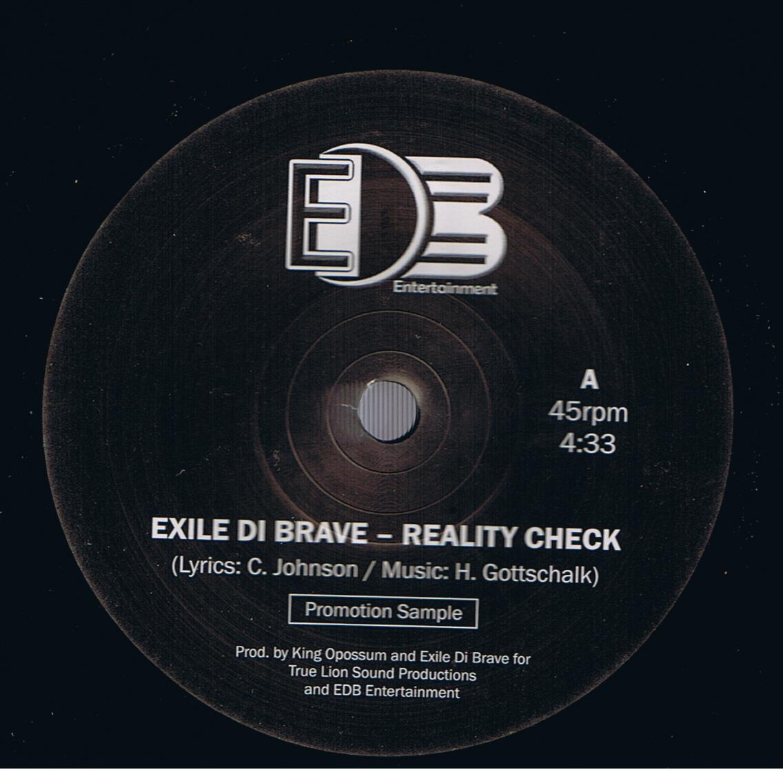 Exile Di Brave - Reality Check / King Opossum - Roots Up Riddim (7")