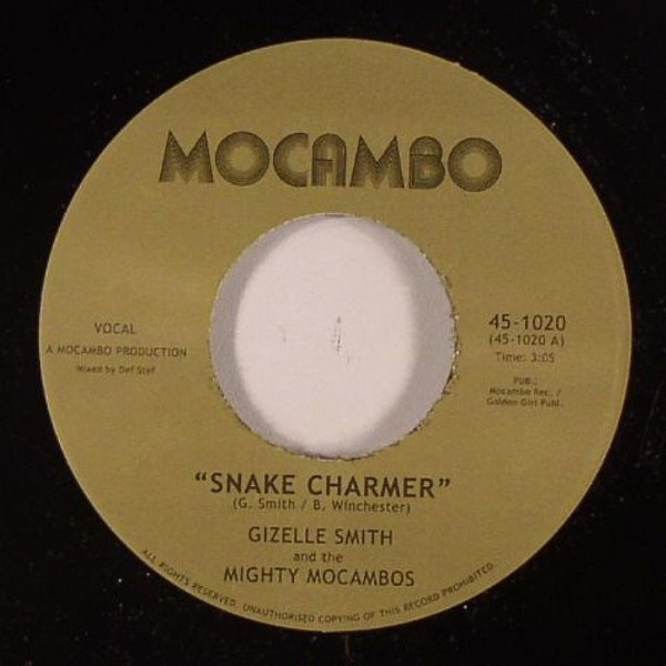 Gizelle Smith - Snake Charmer / Out Of Fashion (7")