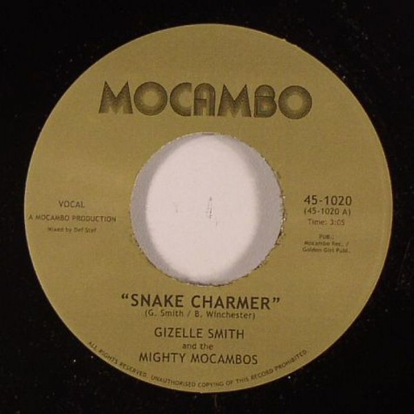 Gizelle Smith - Snake Charmer / Out Of Fashion (7")