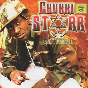 Chukki Starr - Can't Stop It (CD)
