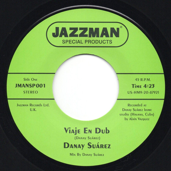 Danay Suarez – Viaje En Dub (7")