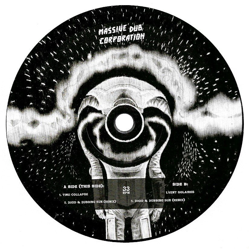 Massive Dub Corporation, Dubbing Sun & Digid - Time Collapse / Vent Solaires (12")