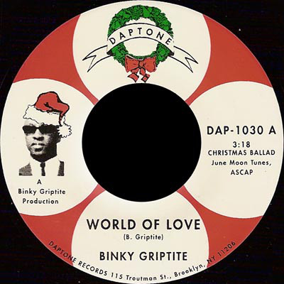 Binky Griptite - World Of Love / Stone Soul Christmas (7")