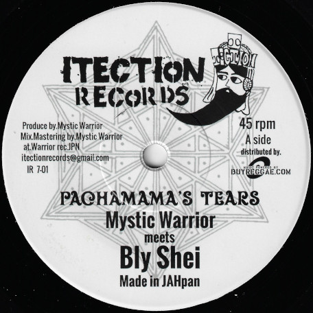 Mystic Warrior meets Bly Shei - Pachamama's Tears / Version (7")