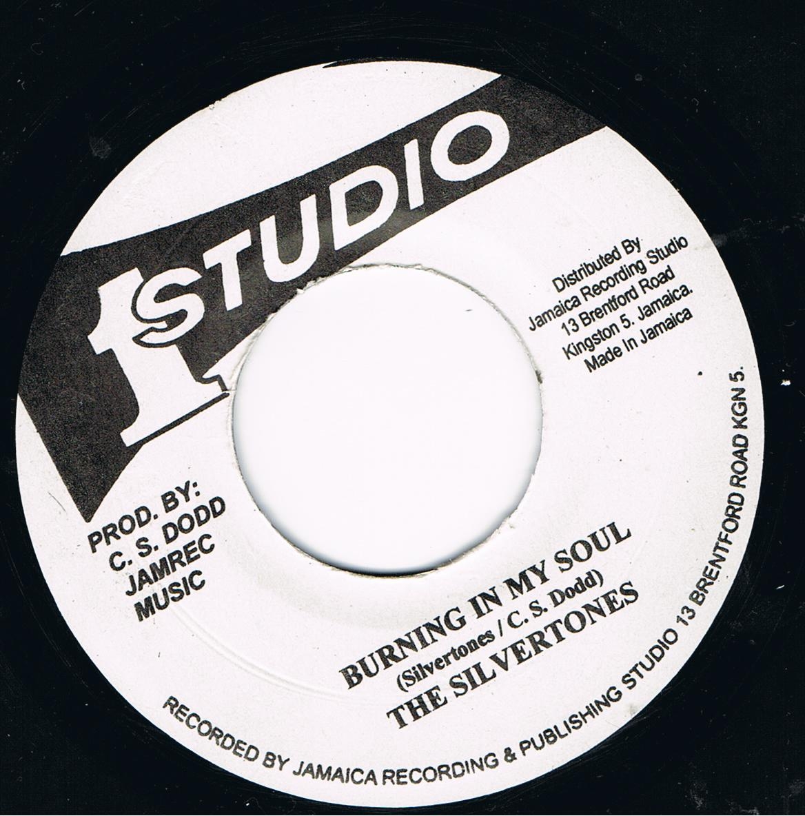 The Silvertones - Burning In My Soul / The Silvertones - Burning Version (Original Stamper 7")