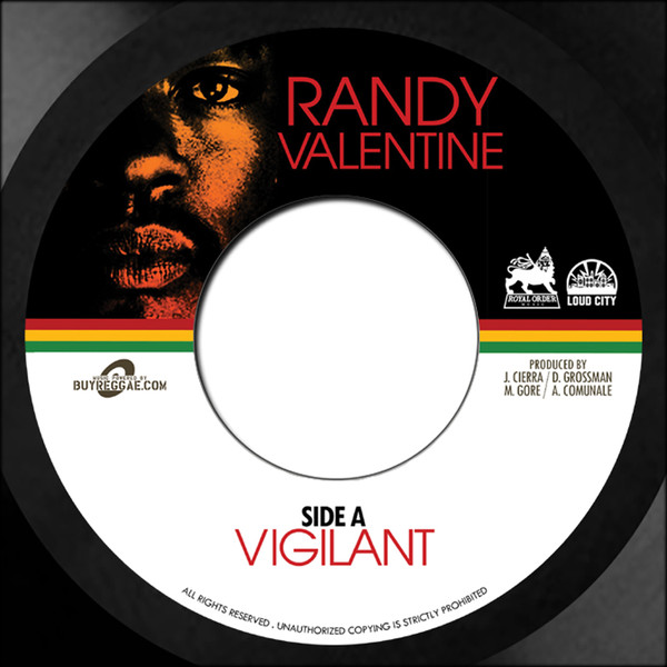 Randy Valentine - Vigilant / Real Like That (7")