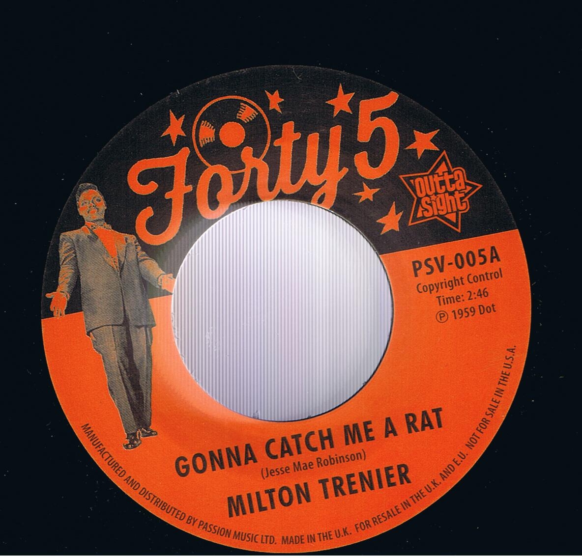 Milton Trenier - Gonna Catch Me A Rat / Dean Jones - St. James Infirmary (7")