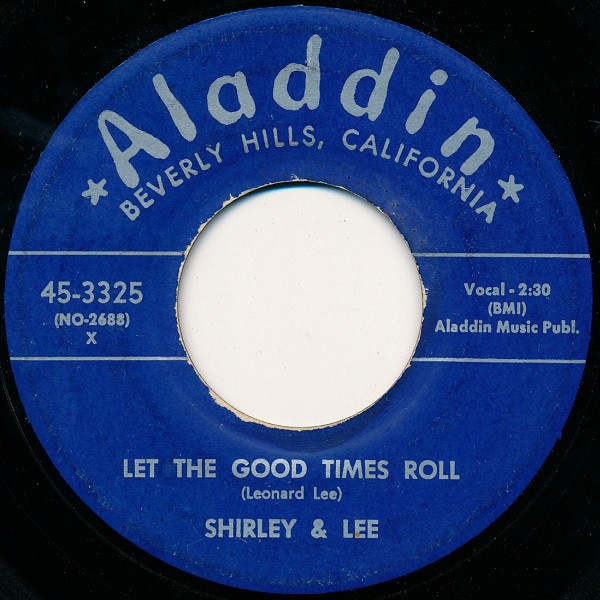 Shirley & Lee - I'm Gone / Let The Good Times Roll (7")