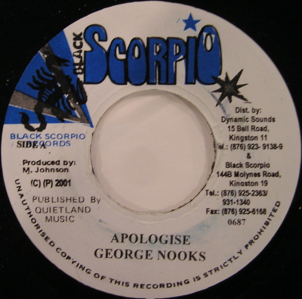 George Nooks – Apologise / Only Love - Black Scorpio Rhythm (7")                  
